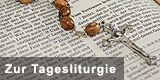 Zur Tagesliturgie
